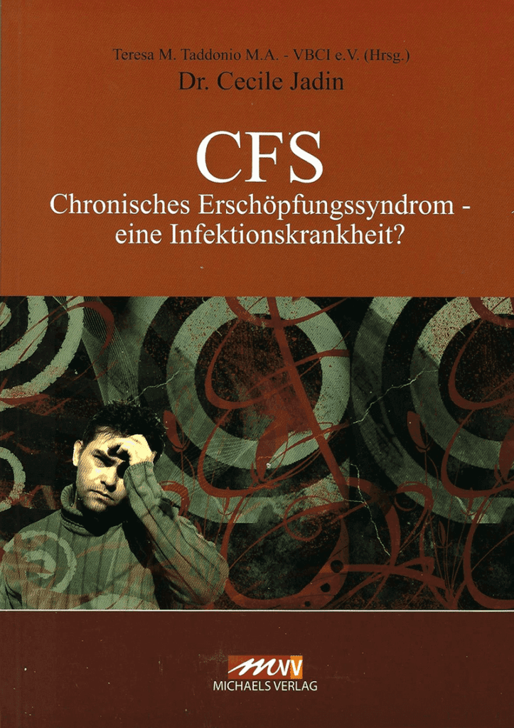 Book cover: CFS Chronic Fatigue Syndrome – an Infectious Disease?